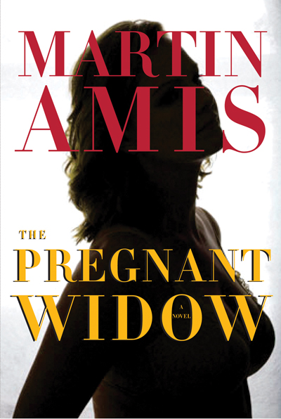 "The Pregnant Widow" by Martin Amis