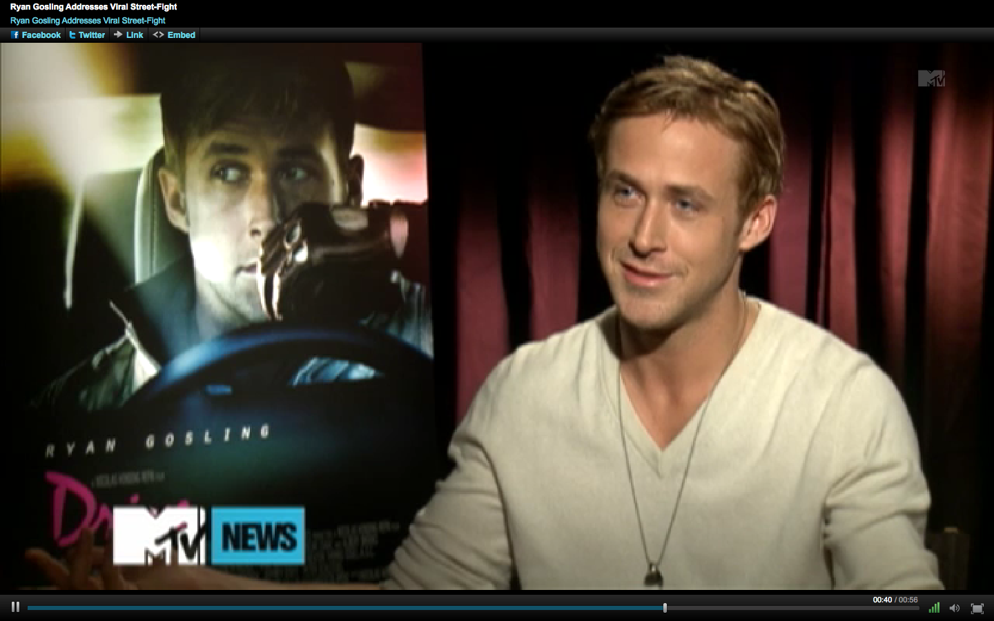 Ryan Gosling in an MTV interview.