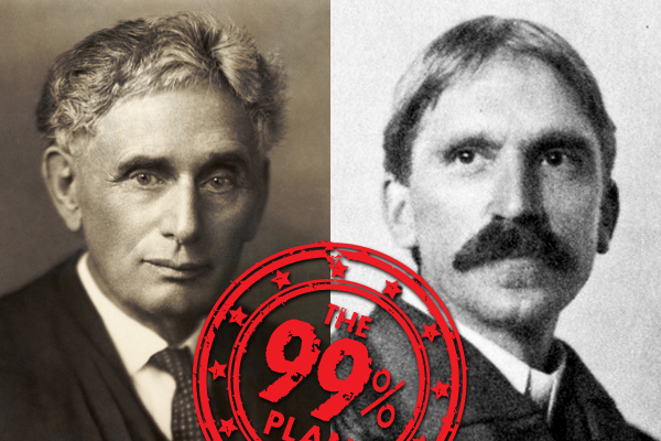Louis Brandeis and John Dewey (<a href="http://en.wikipedia.org/wiki/File:Brandeisl.jpg">Wikipedia</a>/<a href="http://en.wikipedia.org/wiki/File:John_Dewey_in_1902.jpg">Wikipedia</a>)