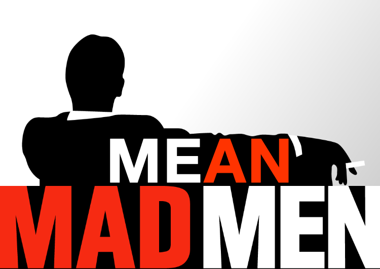 (Mean Mad Men Tumblr)