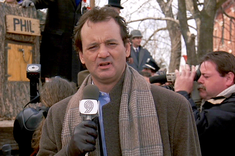 Bill Murray in "Groundhog Day"
