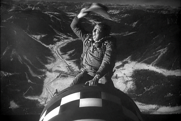 Slim Pickens in "Dr. Strangelove or: How I Learned to Stop Worrying and Love the Bomb"