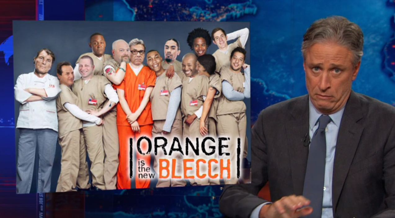 "Orange is the new Blecch" (screenshot/The Daily Show)
