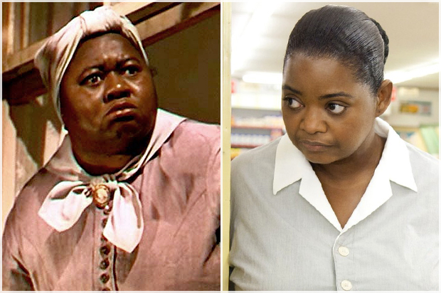 Hattie McDaniel in "Gone With the Wind," Octavia Spencer in "The Help"