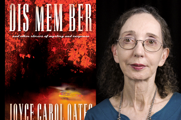 DIS MEM BER by Joyce Carol Oates (Salon/Kevin Carlin/Mysterious Press)