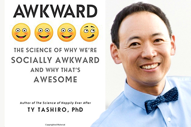 Awkward: The Science of Why We're Socially Awkward and Why That's Awesome  by Ty Tashiro (Harper Collins Publishers/Brandi Nicole)