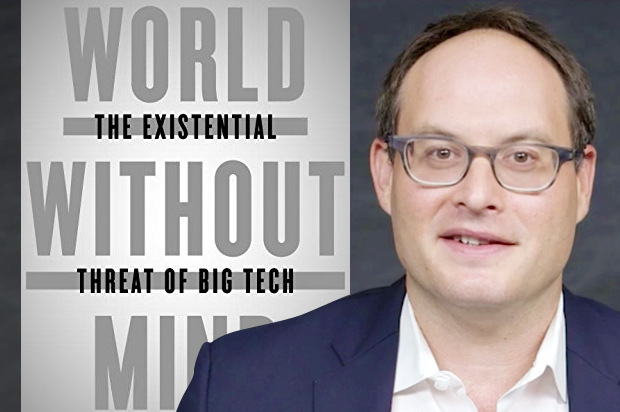 "World Without Mind: The Existential Threat of Big Tech" by Franklin Foer (Penguin Press/theatlantic.com)