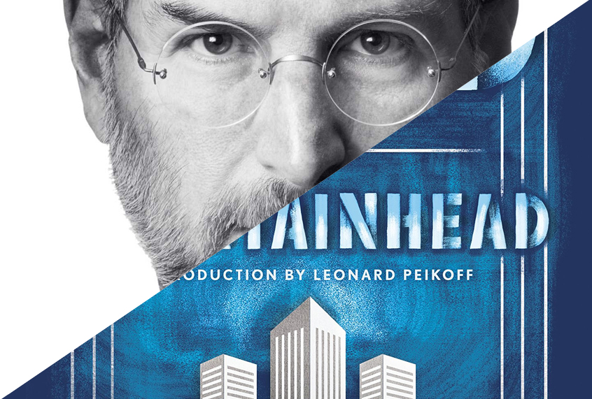 Steve Jobs by Walter Isaacson; The Fountainhead by Ayn Rand (Simon & Schuster/Bobbs-Merrill Company)
