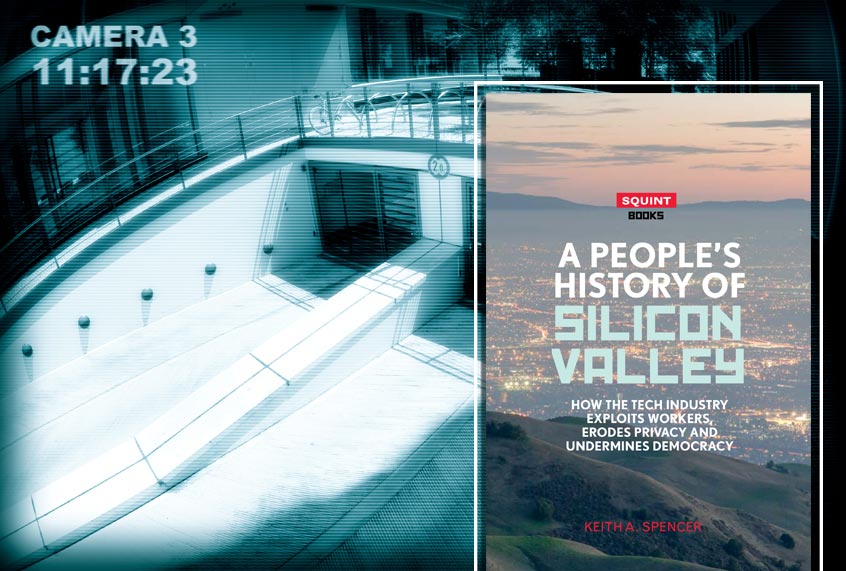 "A People's History of Silicon Valley" by Keith A. Spencer (Squint Books/Getty/PPAMPicture)