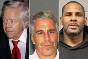 Podcast: Robert Kraft, Jeffrey Epstein and R. Kelly: Powerful men and