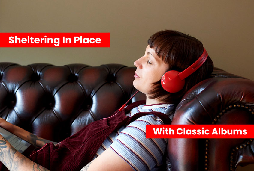 Sheltering in Place with Classic Albums (Getty Images/Salon)