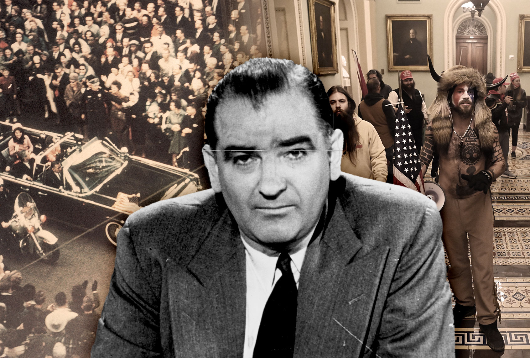 Senator Joseph McCarthy | President John F. Kennedy, First Lady Jacqueline Kennedy, and Texas Governor John Connally ride through the streets of Dallas, Texas prior to the assassination on November 22, 1963 | Supporters of US President Donald Trump, including Jake Angeli (C), a QAnon supporter known for his painted face and horned hat, enter the US Capitol on January 6, 2021, in Washington, DC. (Photo illustration by Salon/Getty Images)