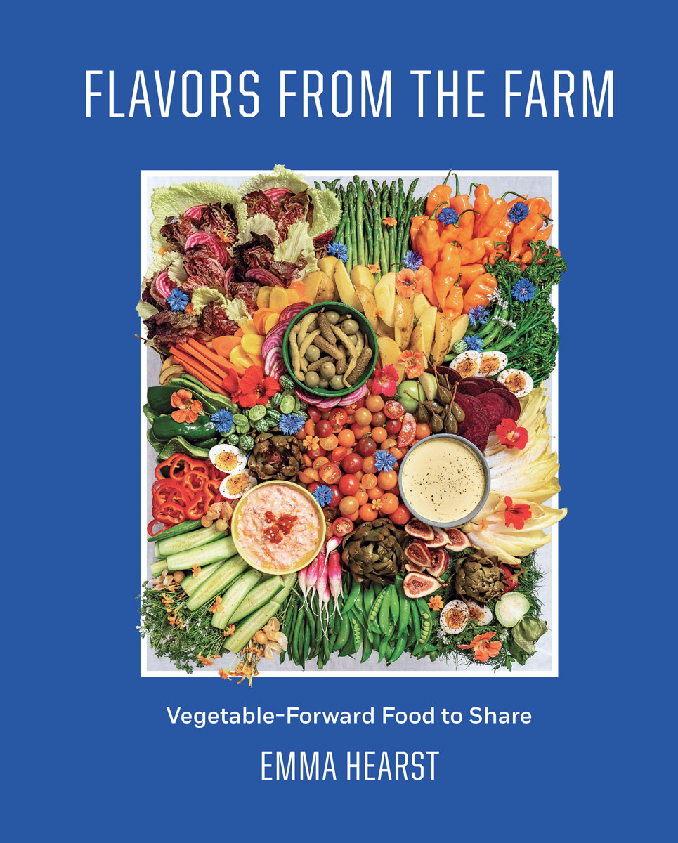 Flavors from the Farm by Emma Hearst